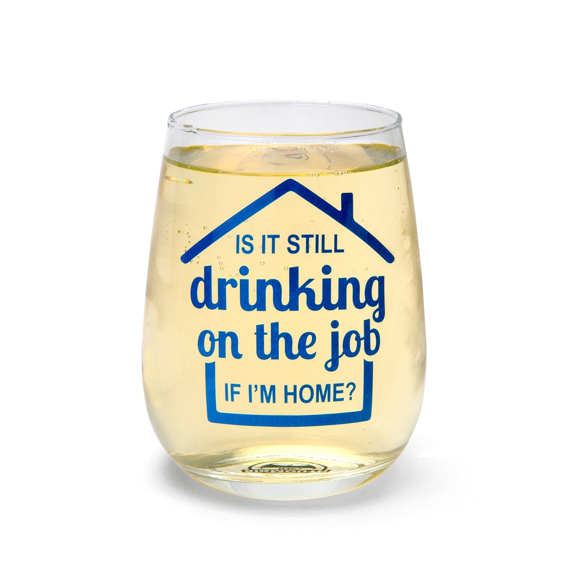 BigMouth Inc Drinking on Job Wine Glass